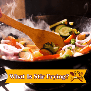 What is Stir Frying