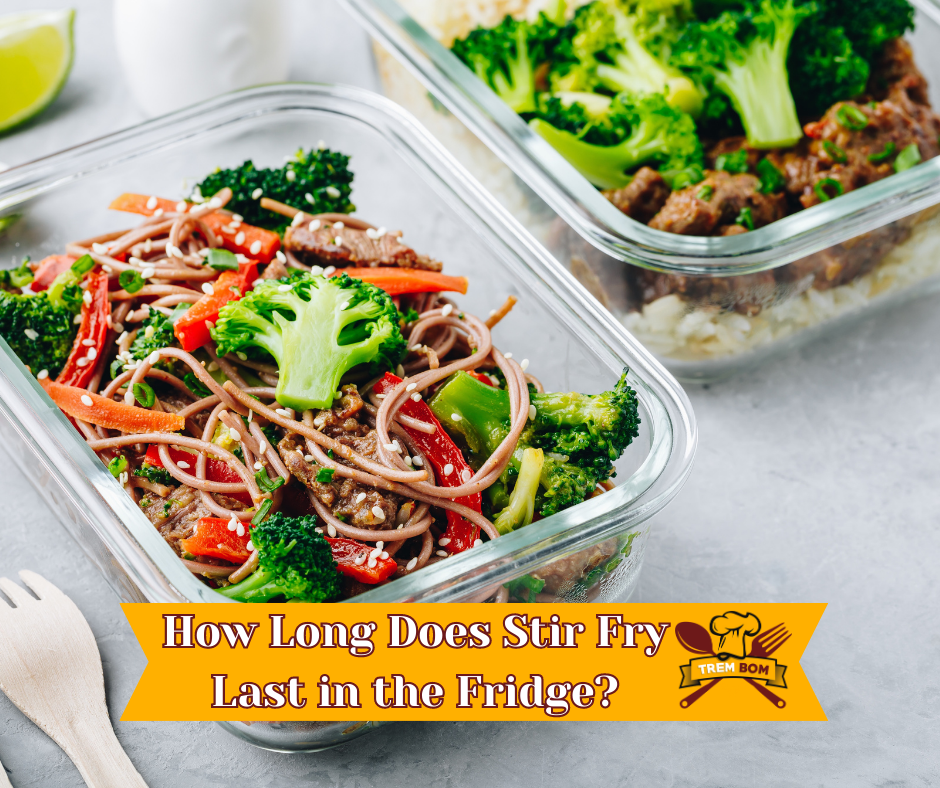 how long is stir fry good for in the fridge