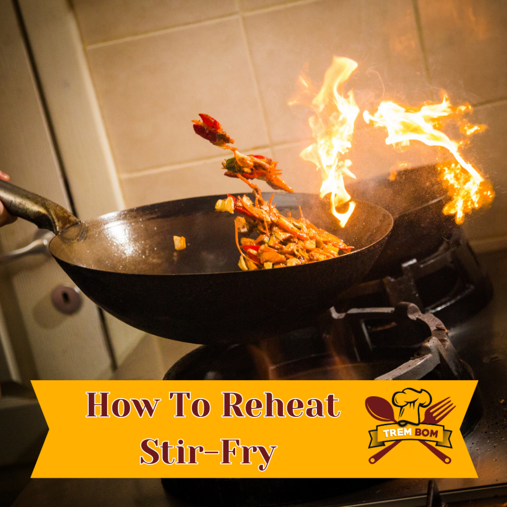 How to Reheat Stir Fry