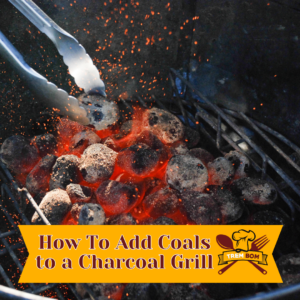 How To Add Coals to a Charcoal Grill