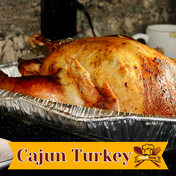 Cajun Turkey Recipe