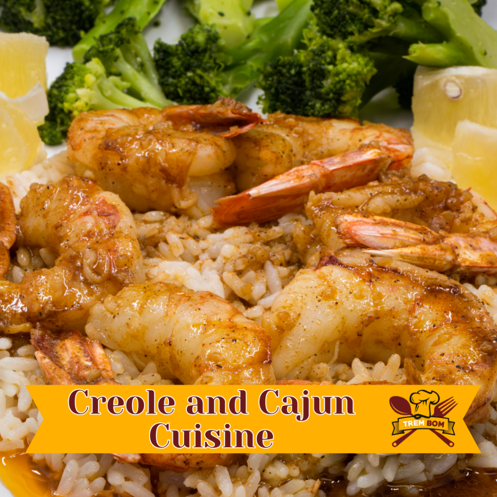 Creole and Cajun Cuisine