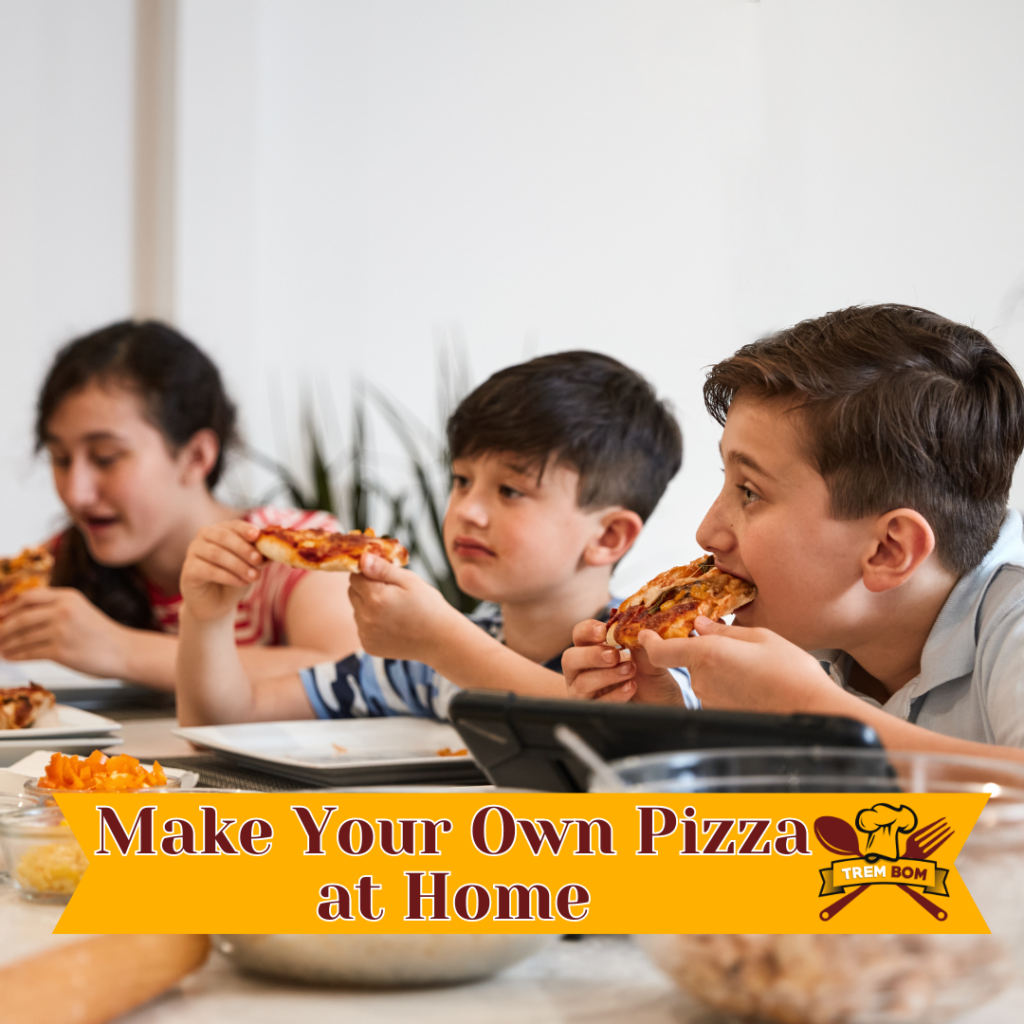 Make Your Own Pizza at Home