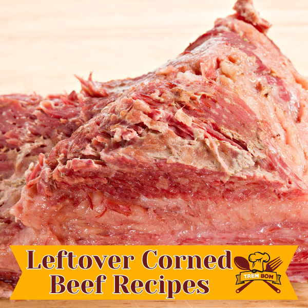leftover corned beef recipes