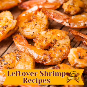 leftover shrimp recipes