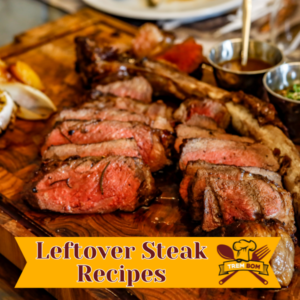 leftover steak recipes