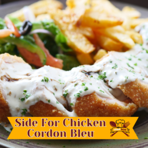 side for chicken cordon bleu
