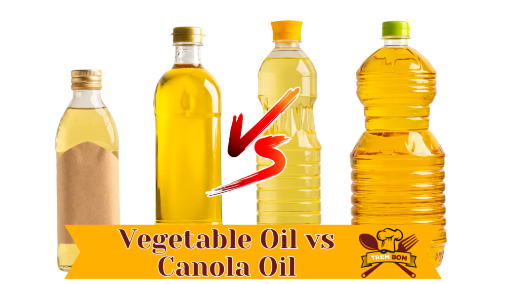 vegetable oil vs canola oil