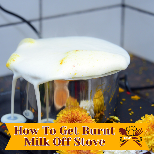 how to get burnt milk off stove