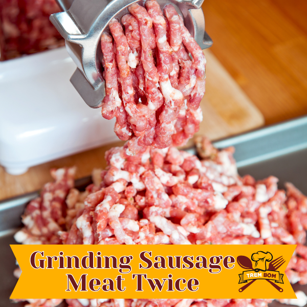 Grinding Sausage Meat Twice