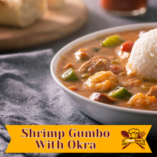 Shrimp Gumbo With Okra