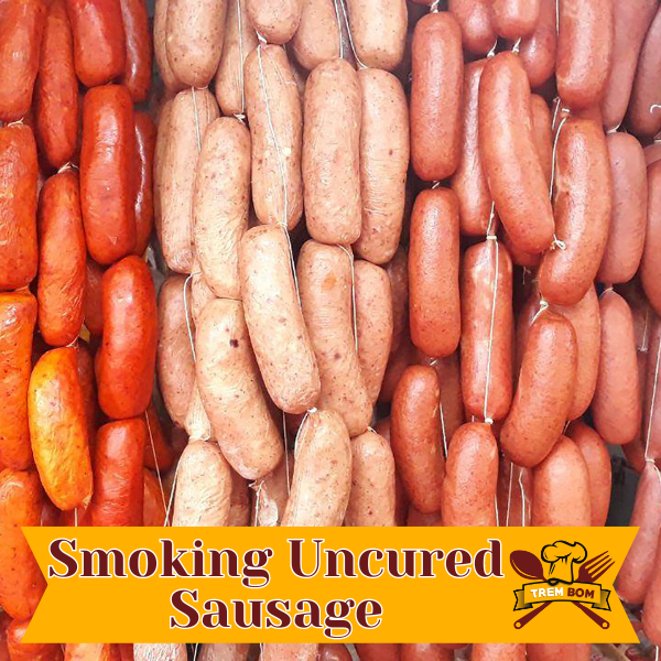 Smoking Uncured Sausage