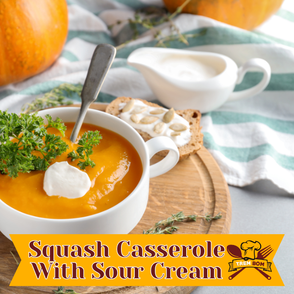 Squash Casserole With Sour Cream