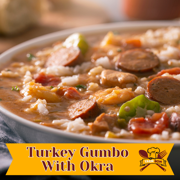 Turkey Gumbo With Okra
