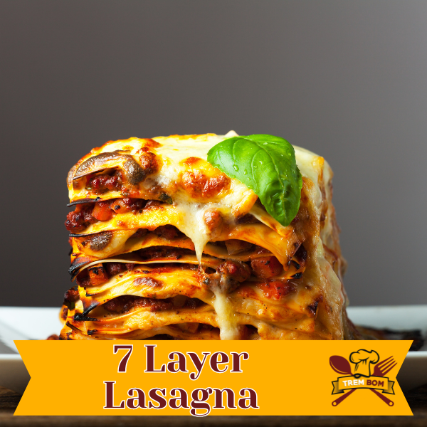 7 Layer Lasagna