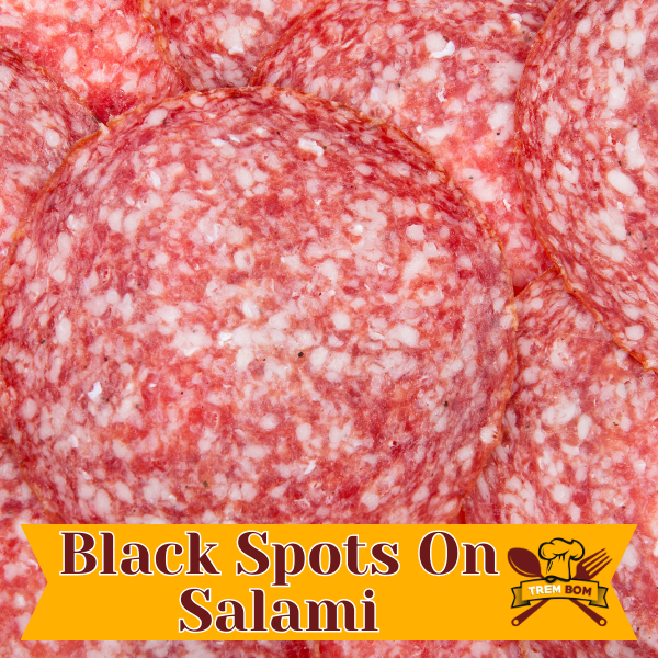Black Spots On Salami