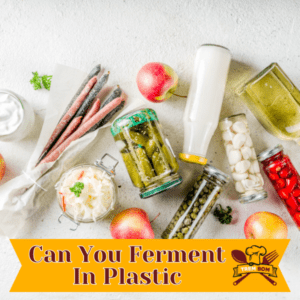Can You Ferment In Plastic