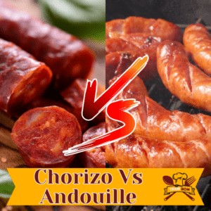 Chorizo Vs Andouille