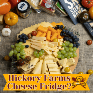 Does Hickory Farms Cheese Need To Be Refrigerated