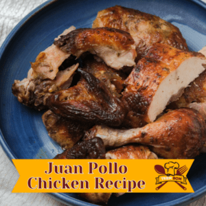 Juan Pollo Chicken Recipe