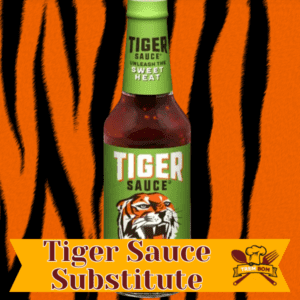 Tiger Sauce Substitute