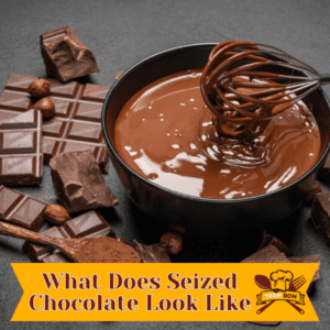 What Does Seized Chocolate Look Like