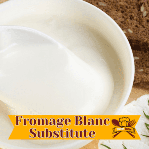 What Is A Good Substitute For Fromage Blanc