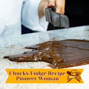 Chucks Fudge Recipe Pioneer Woman