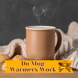 Do Mug Warmers Work