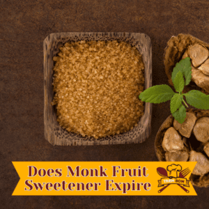 Does Monk Fruit Sweetener Expire