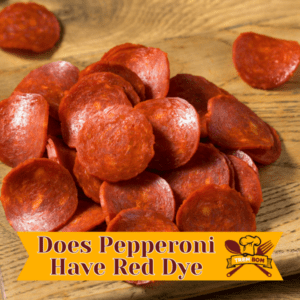 Does Pepperoni Have Red Dye