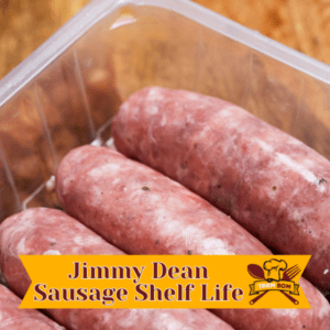 How Long Is Jimmy Dean Sausage Good For In The Fridge