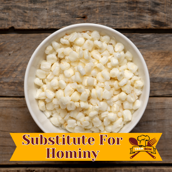 Substitute For Hominy