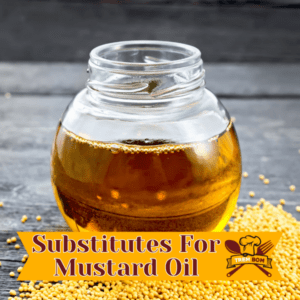 Substitutes For Mustard Oil