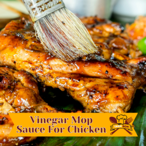 Vinegar Mop Sauce For Chicken