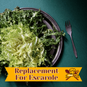 What Is A Good Replacement For Escarole